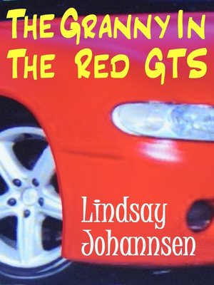 cover image of The Granny In the Red GTS
